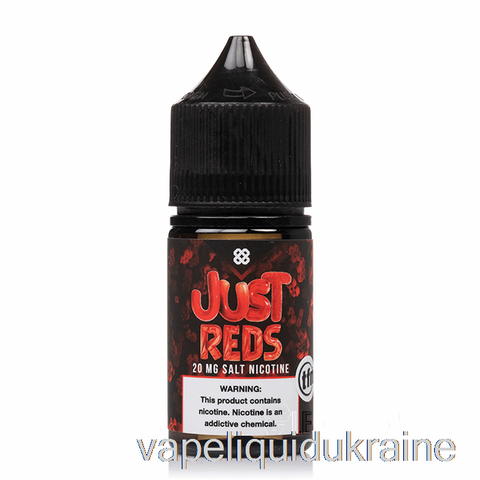 Vape Ukraine Just Reds - Excision Salt - Alt Zero - 30mL 20mg